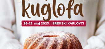Festival kuglofa, 26.5 – 28.5, Sremski Karlovci